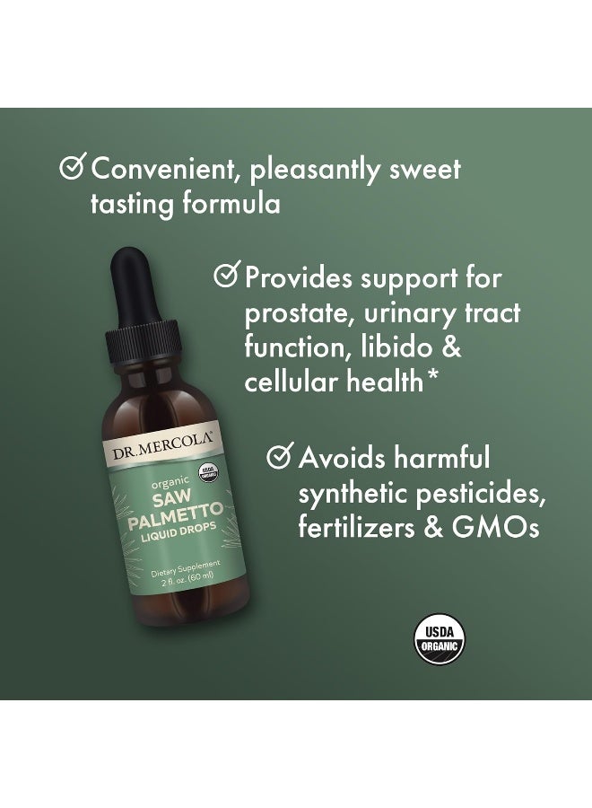 Dr. Mercola Saw Palmetto Liquid Drops, 2 Fl. Oz. (60 mL), 30 Servings, Dietary Supplement, Supports Normal Detoxification Processes, Non-GMO, Certified USDA Organic - Image 4